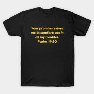 Bible Verse Psalm 119:50 T-Shirt